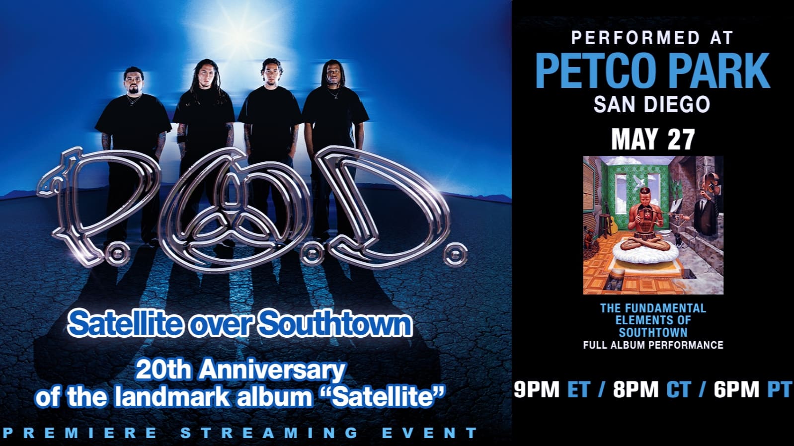 P.O.D. - Satellite Over Southtown: "Southtown" Full Album Performance