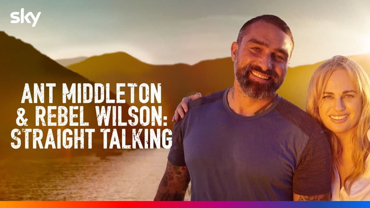 Ant Middleton & Rebel Wilson: Straight Talking