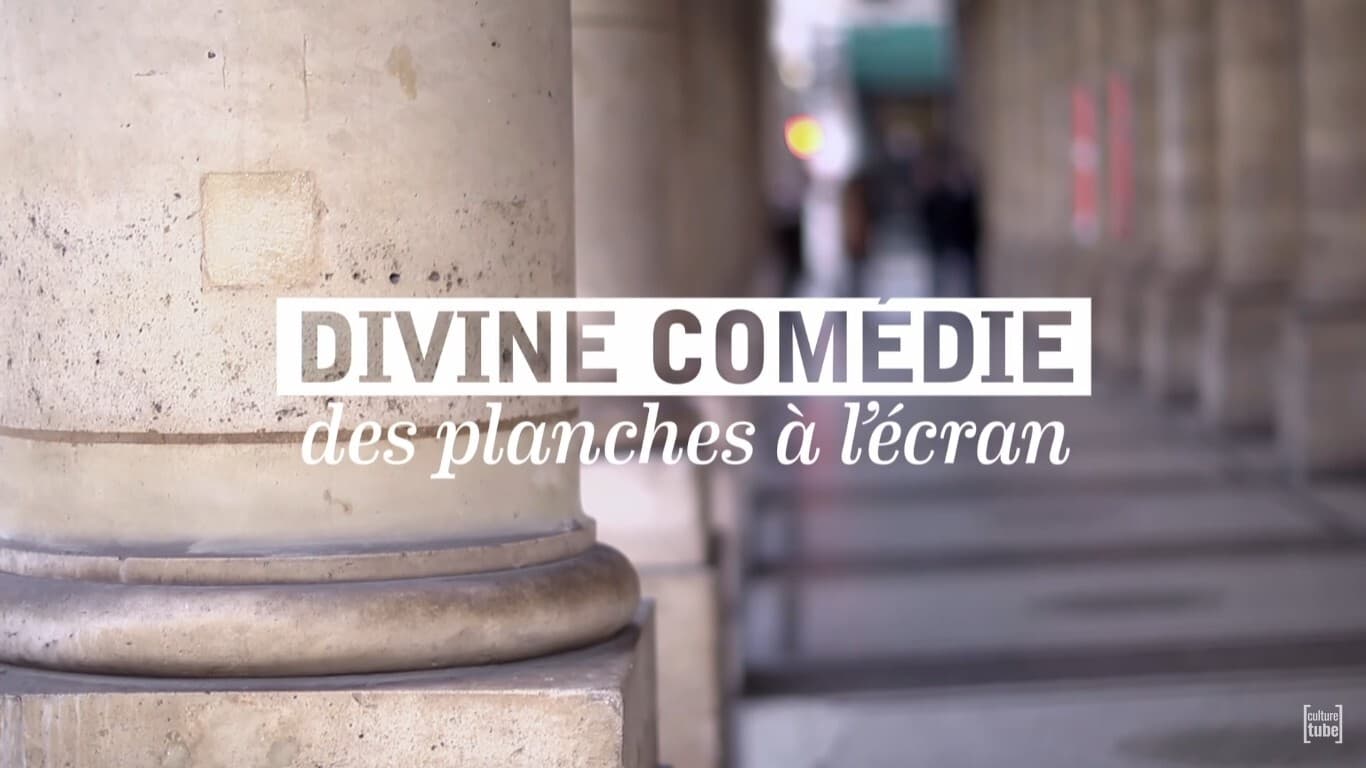 Divine Comédie, des planches à l'écran