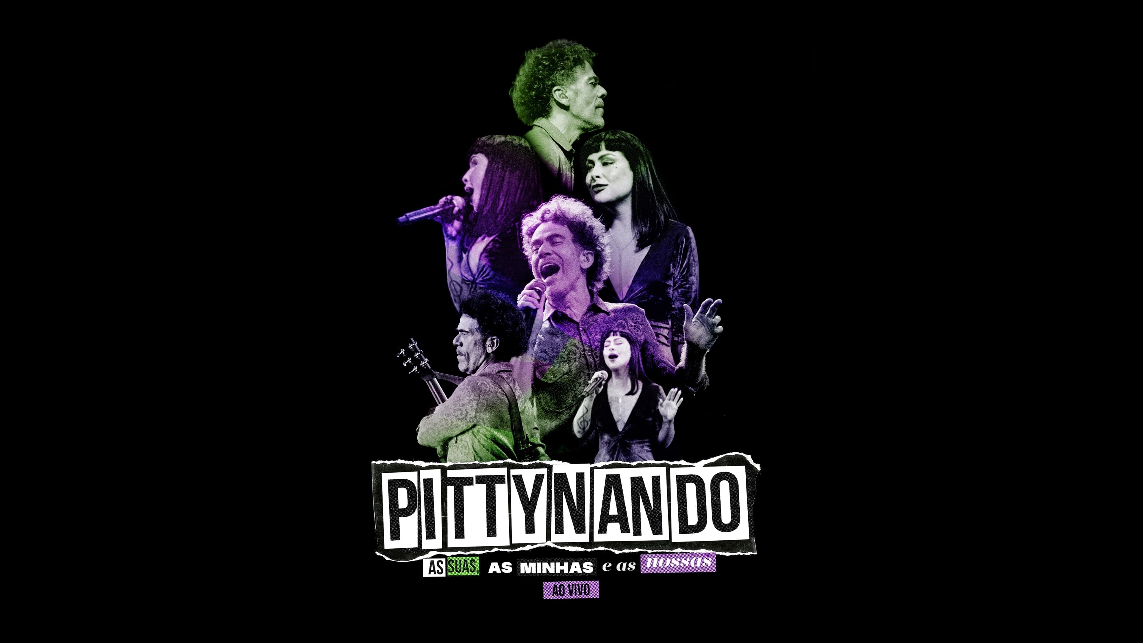 PittyNando: As Suas, As Minhas e As Nossas Ao Vivo