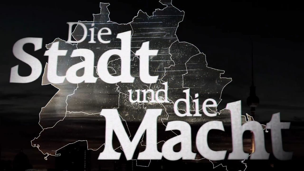 Die Stadt und die Macht