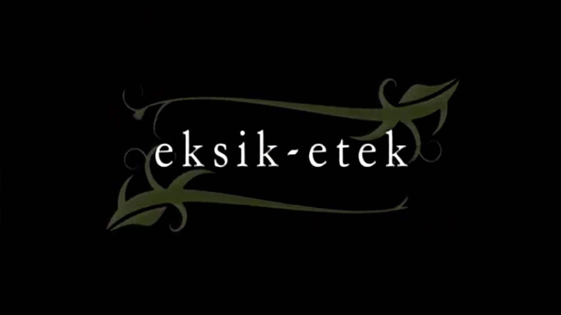 Eksik Etek