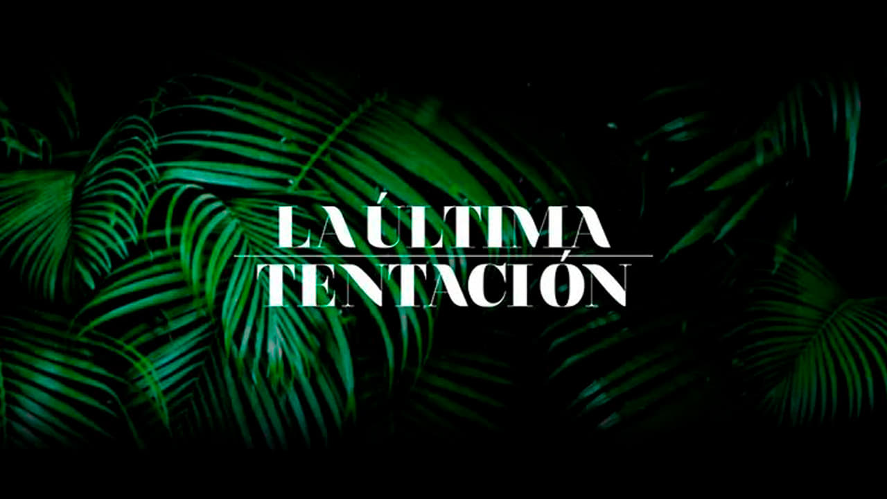 La última tentación