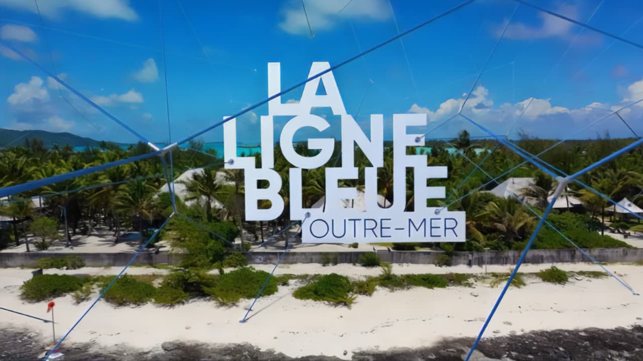 La ligne bleue Outre-mer