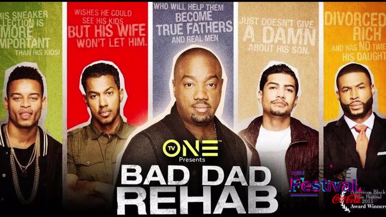 Bad Dad Rehab