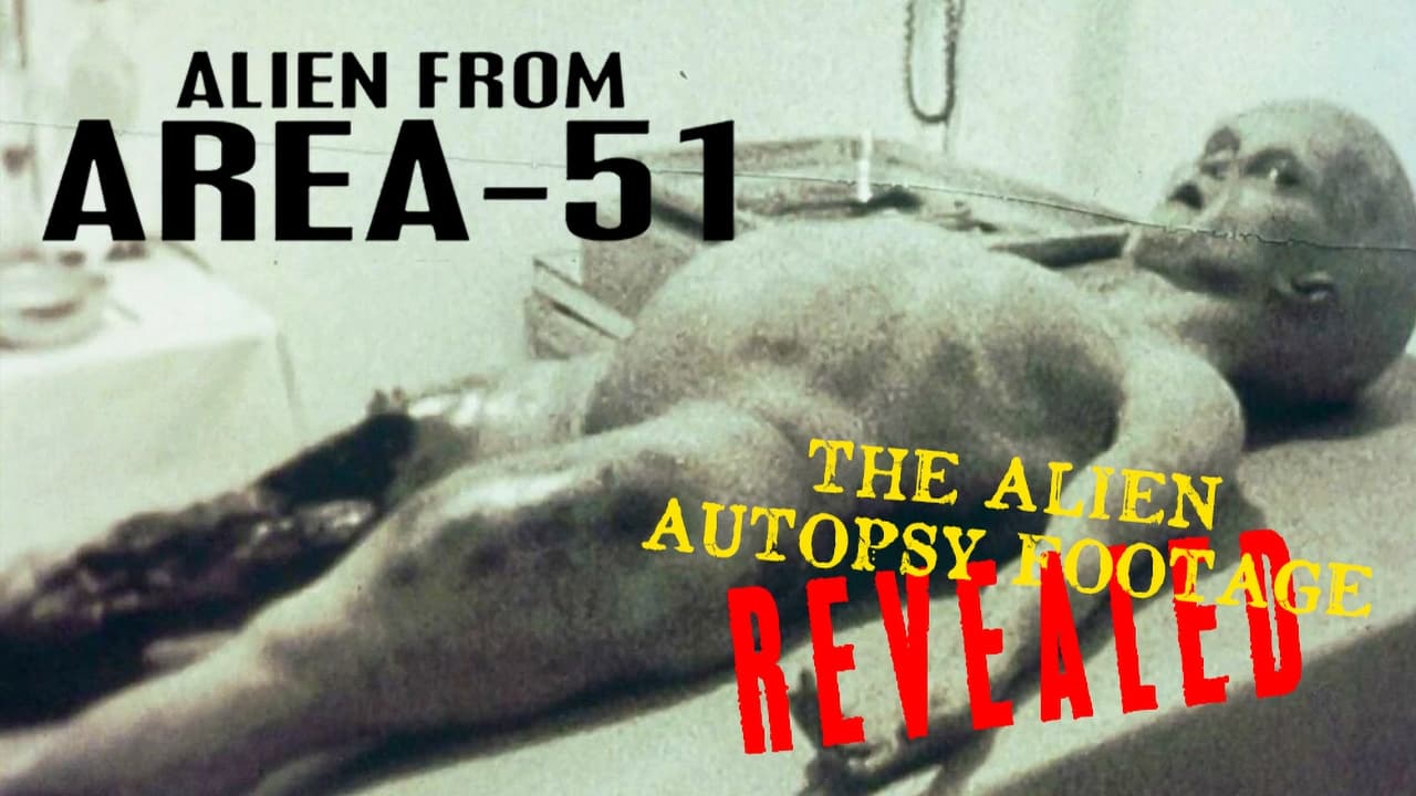 Alien from Area 51: The Alien Autopsy Footage Revealed