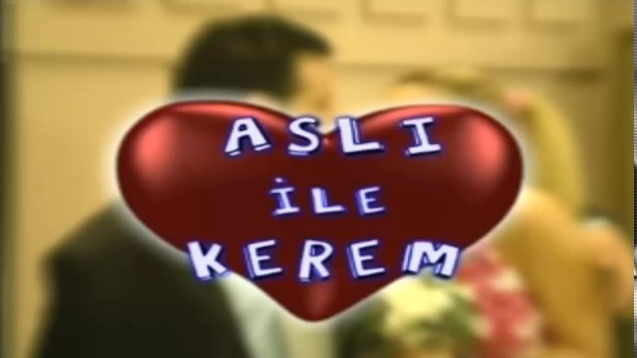 Aslı ile Kerem