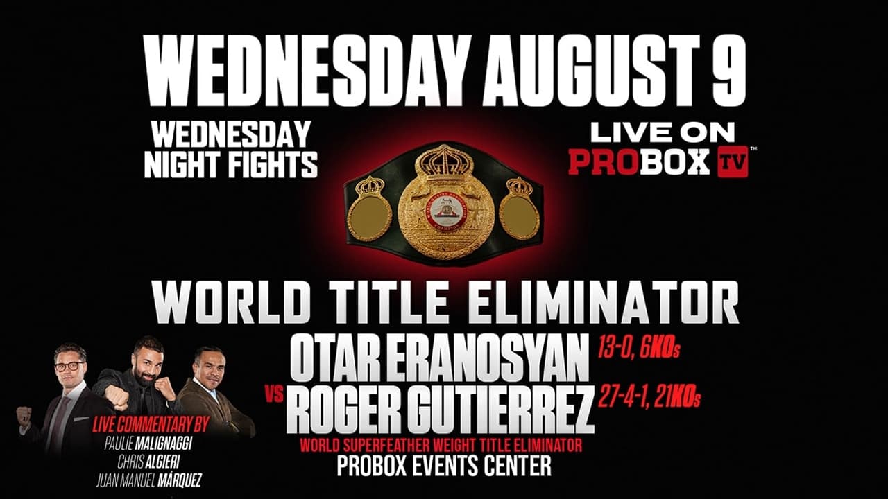 Otar Eranosyan vs. Roger Gutierrez