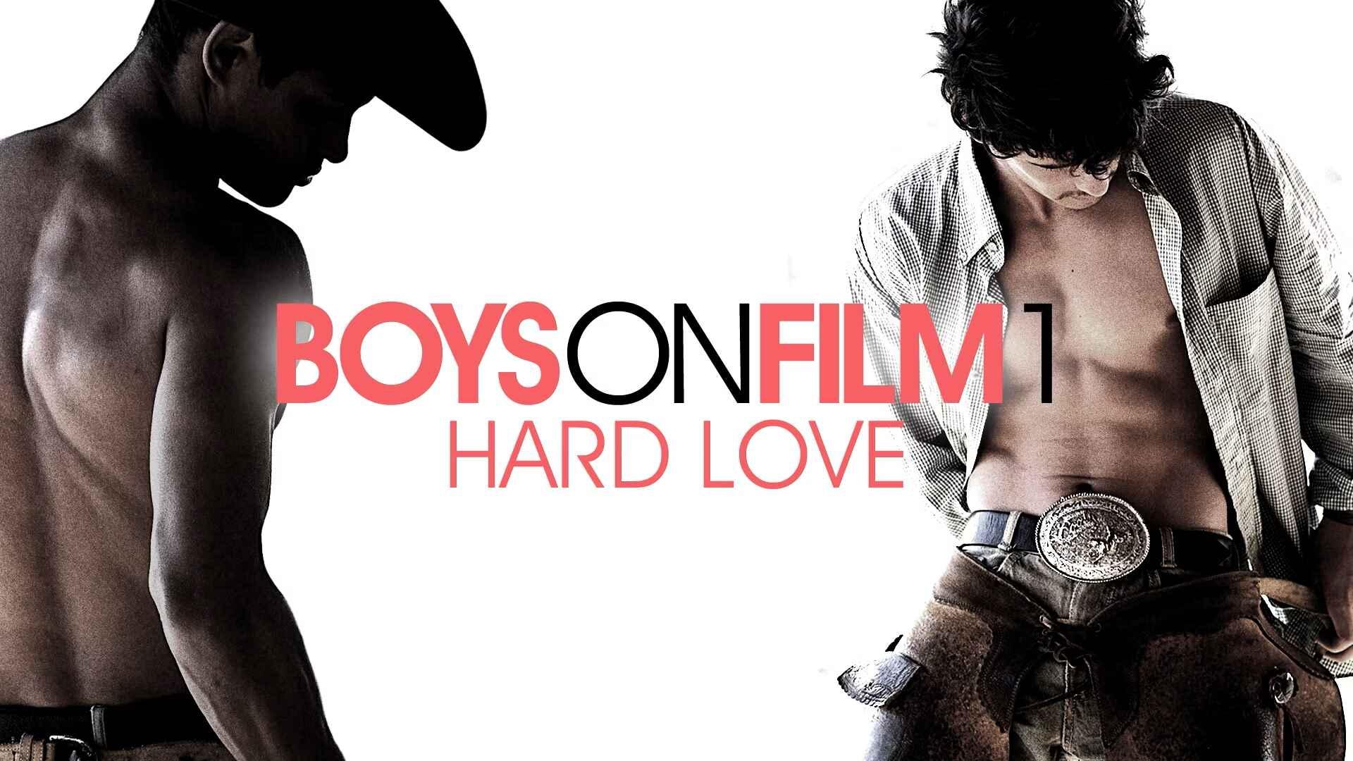 Boys On Film 1: Hard Love