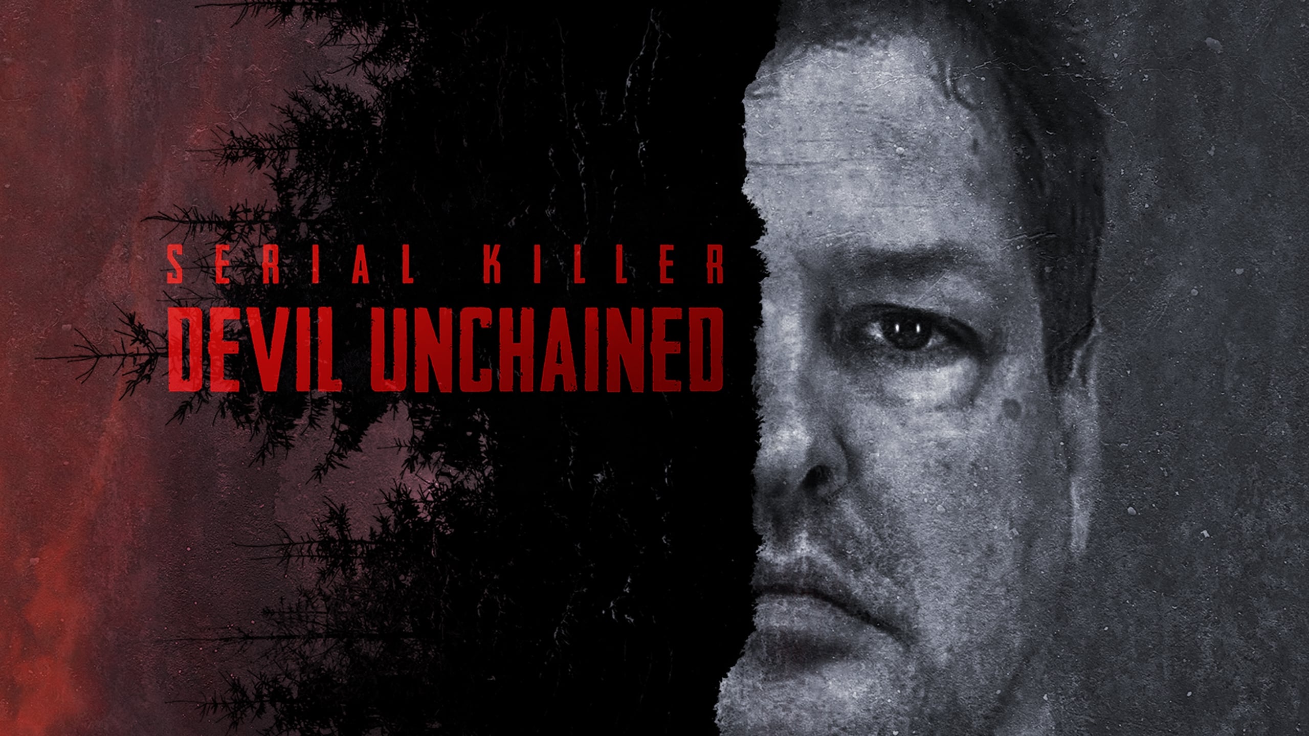 Serial Killer: Devil Unchained