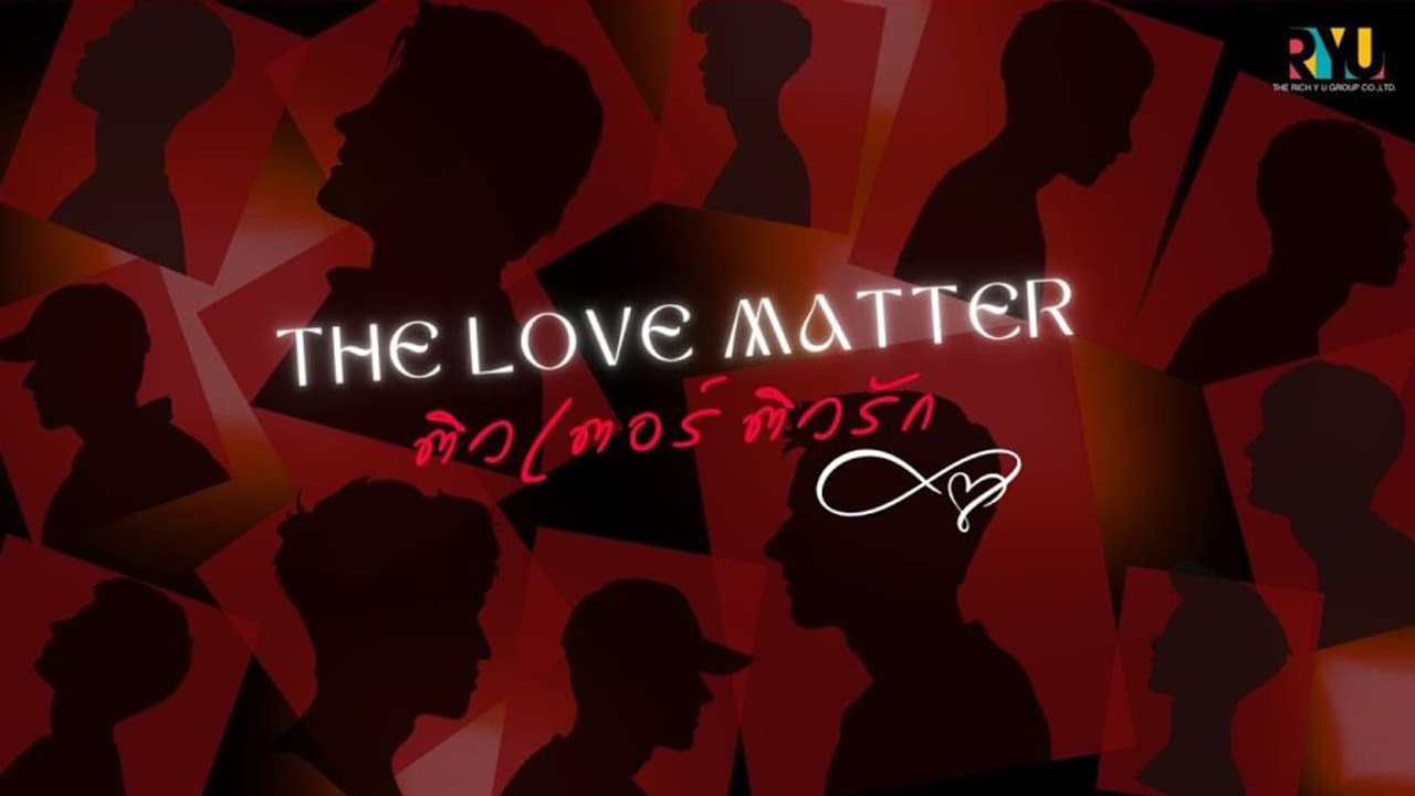 The Love Matter