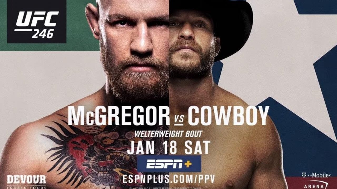 UFC 246: McGregor vs. Cowboy