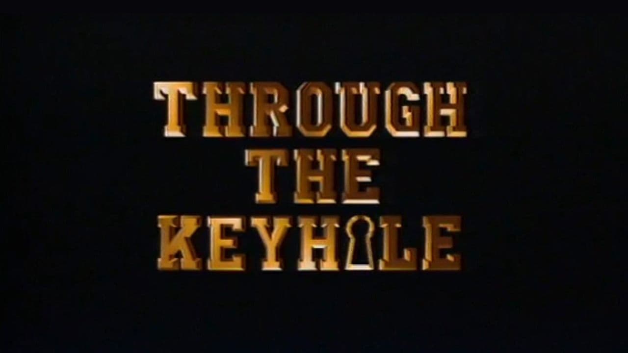 Through the Keyhole