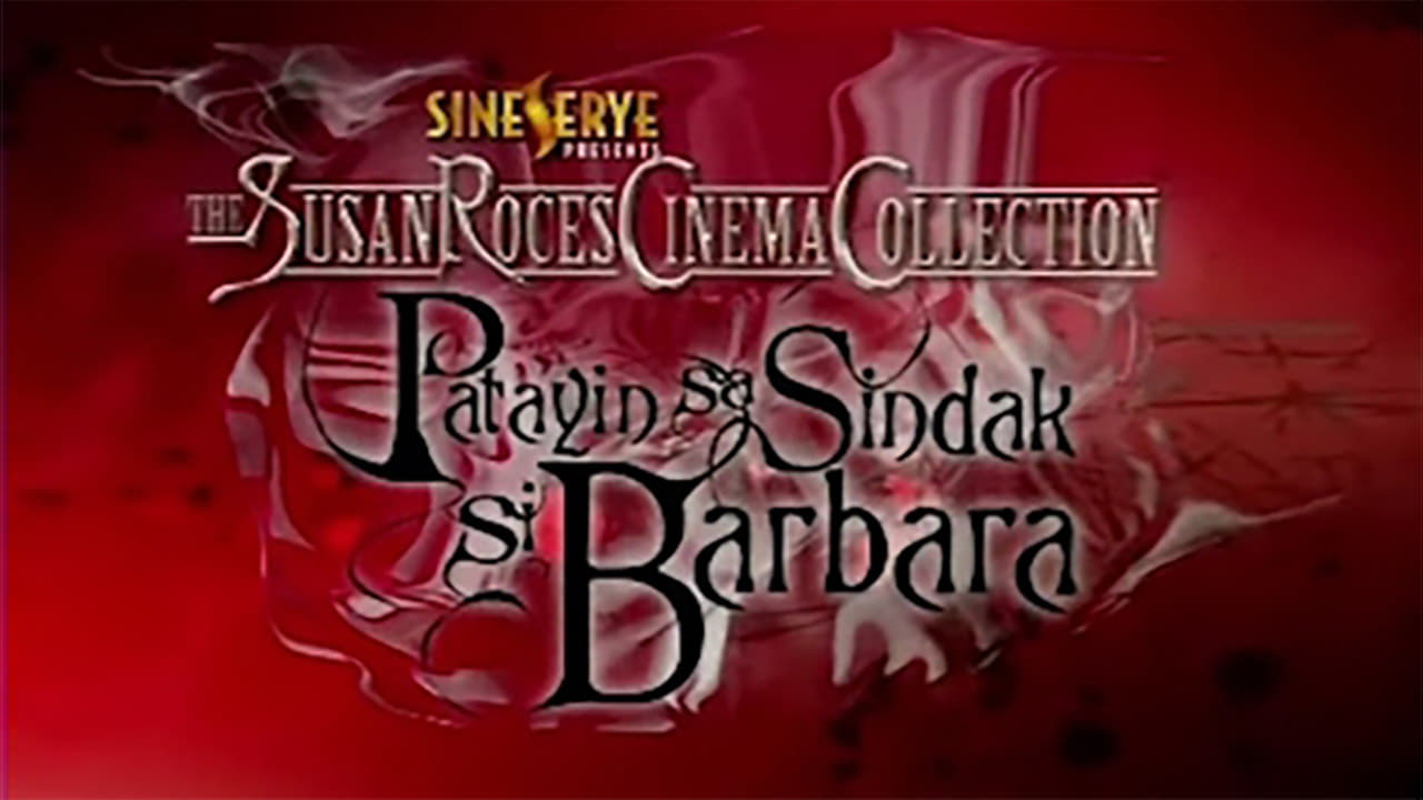 Patayin Sa Sindak Si Barbara