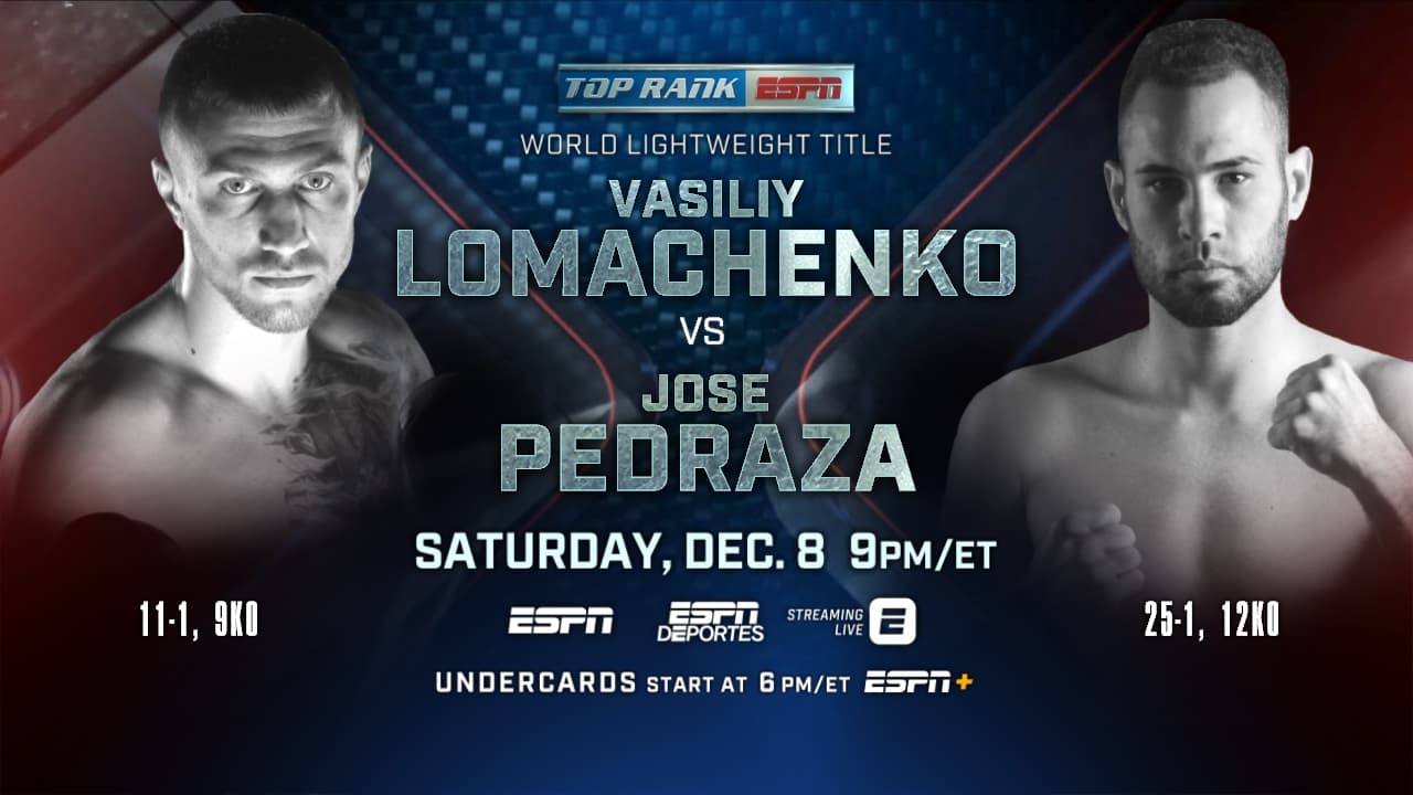 Vasyl Lomachenko vs. Jose Pedraza