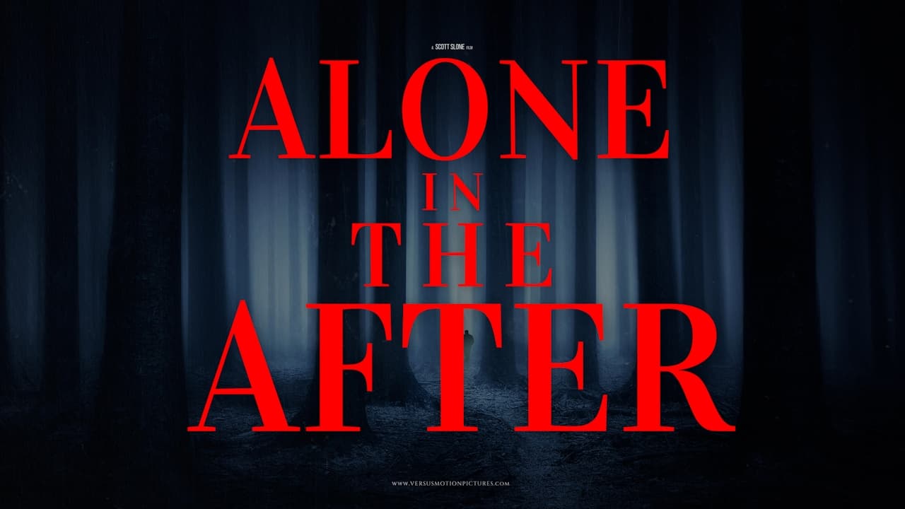 Alone in The After