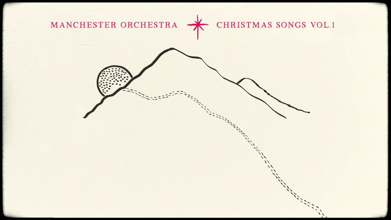 Manchester Orchestra: Christmas Songs Vol. 1