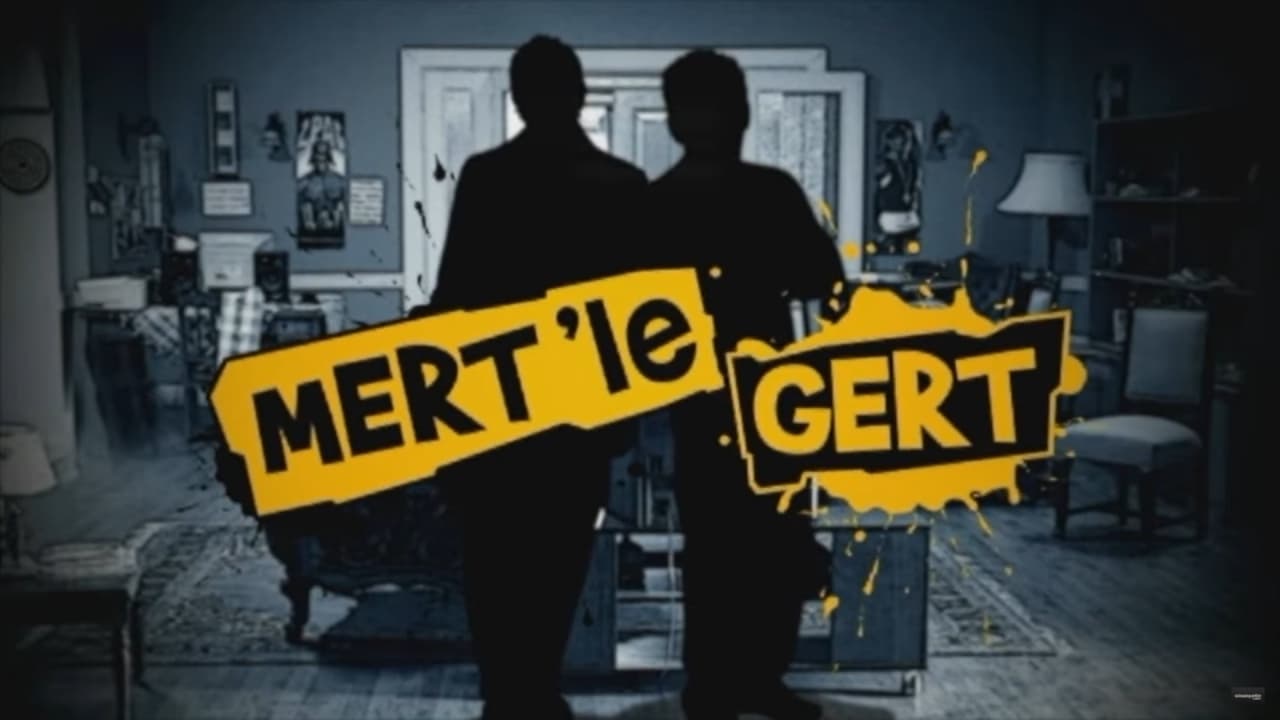 Mert ile Gert