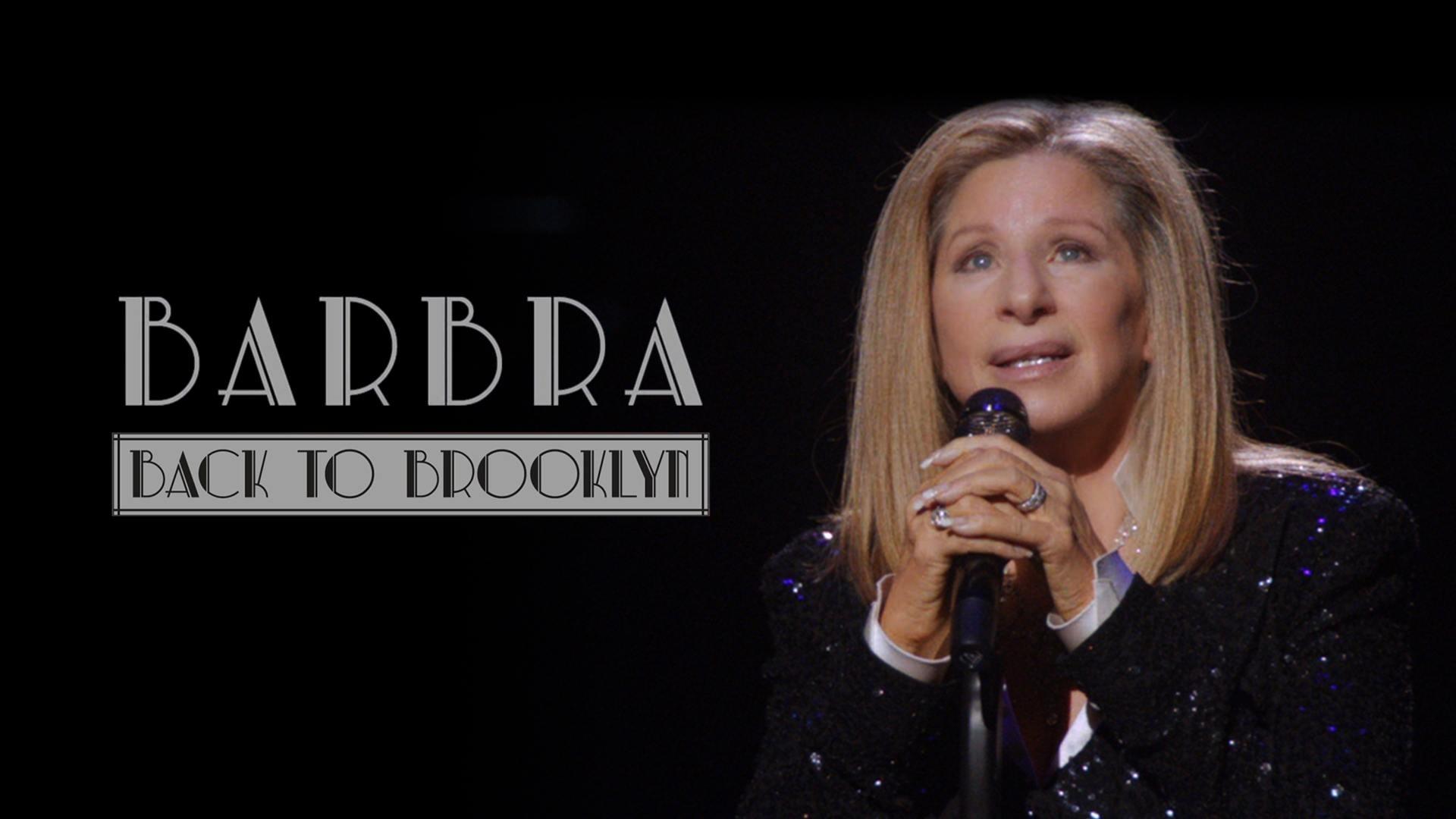 Barbra: Back to Brooklyn