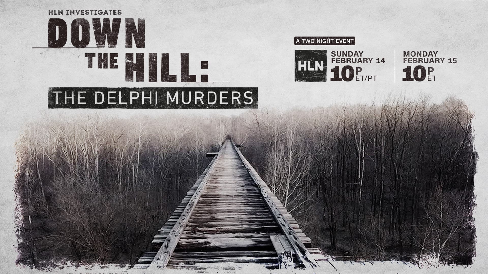 Down the Hill: The Delphi Murders