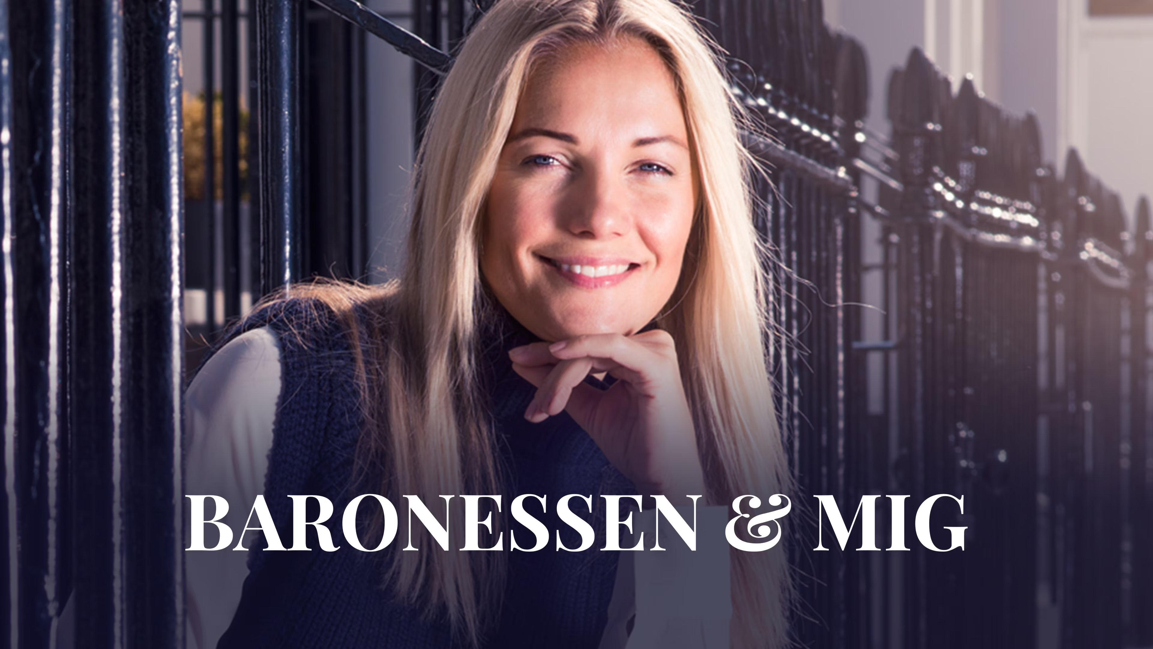 Baronessen & mig