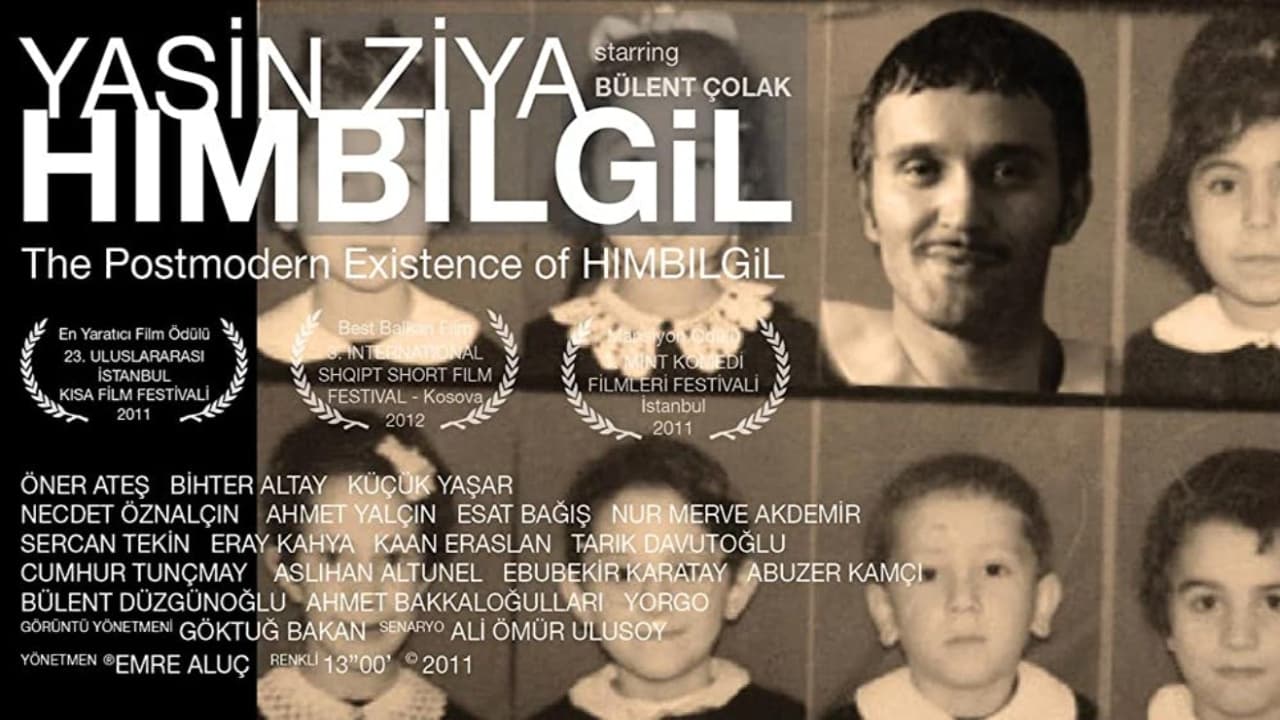 The Postmodern Existence of Hımbılgil