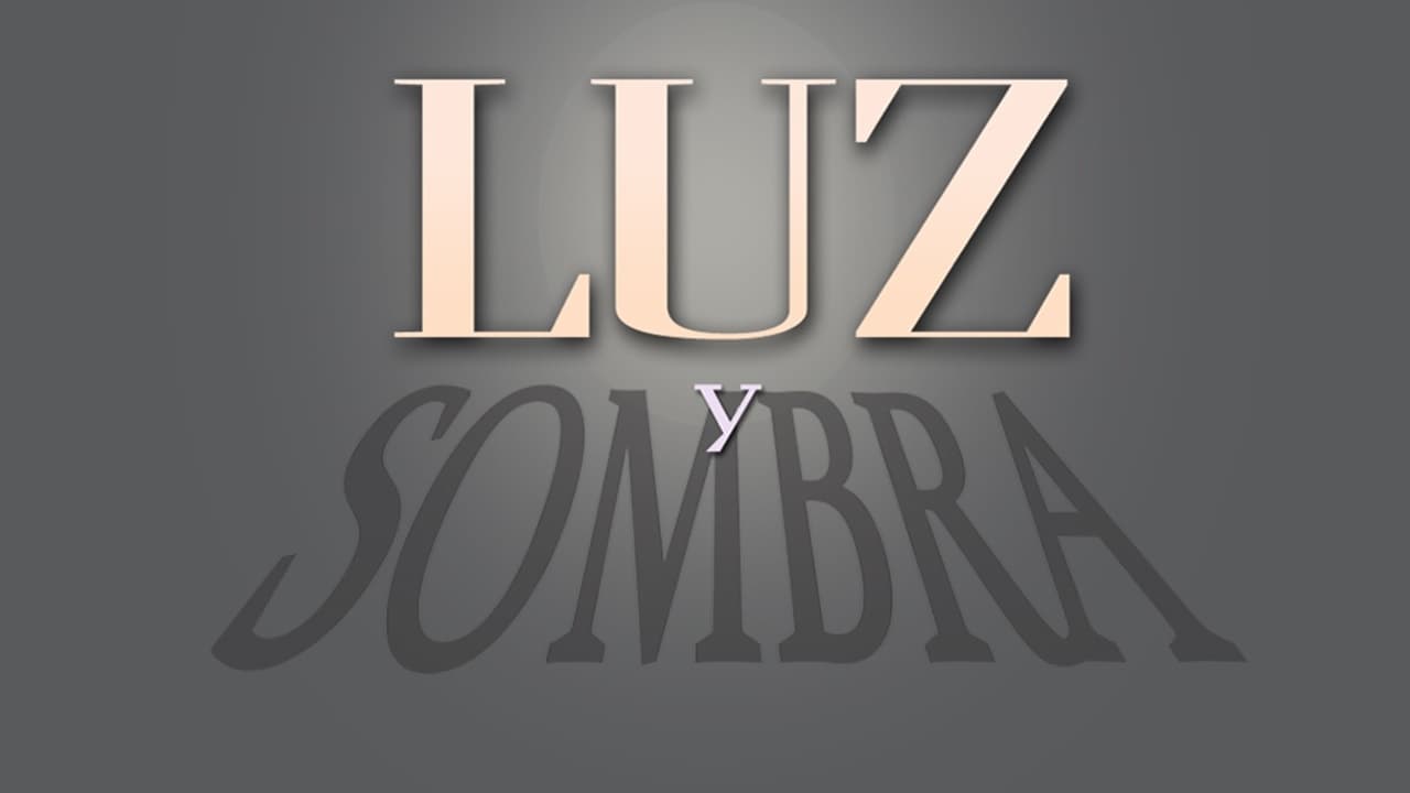 Luz y Sombra