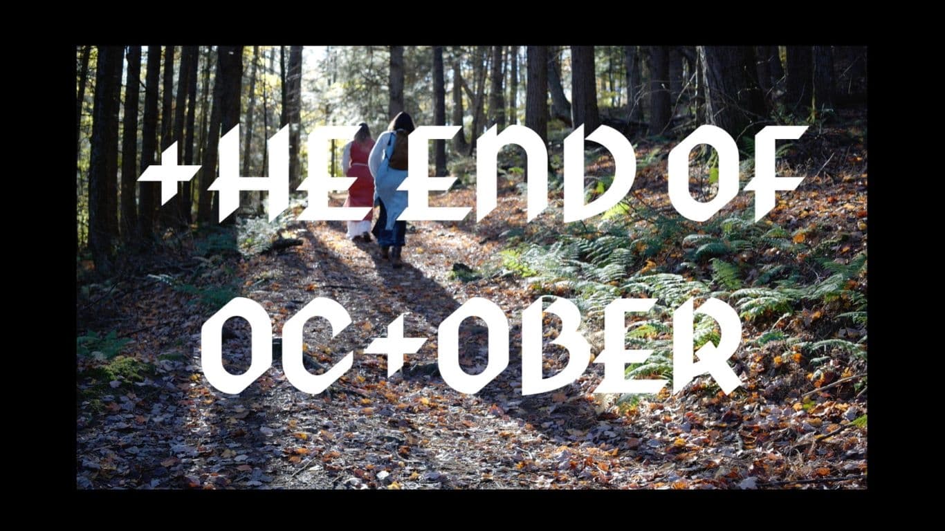 The End of October