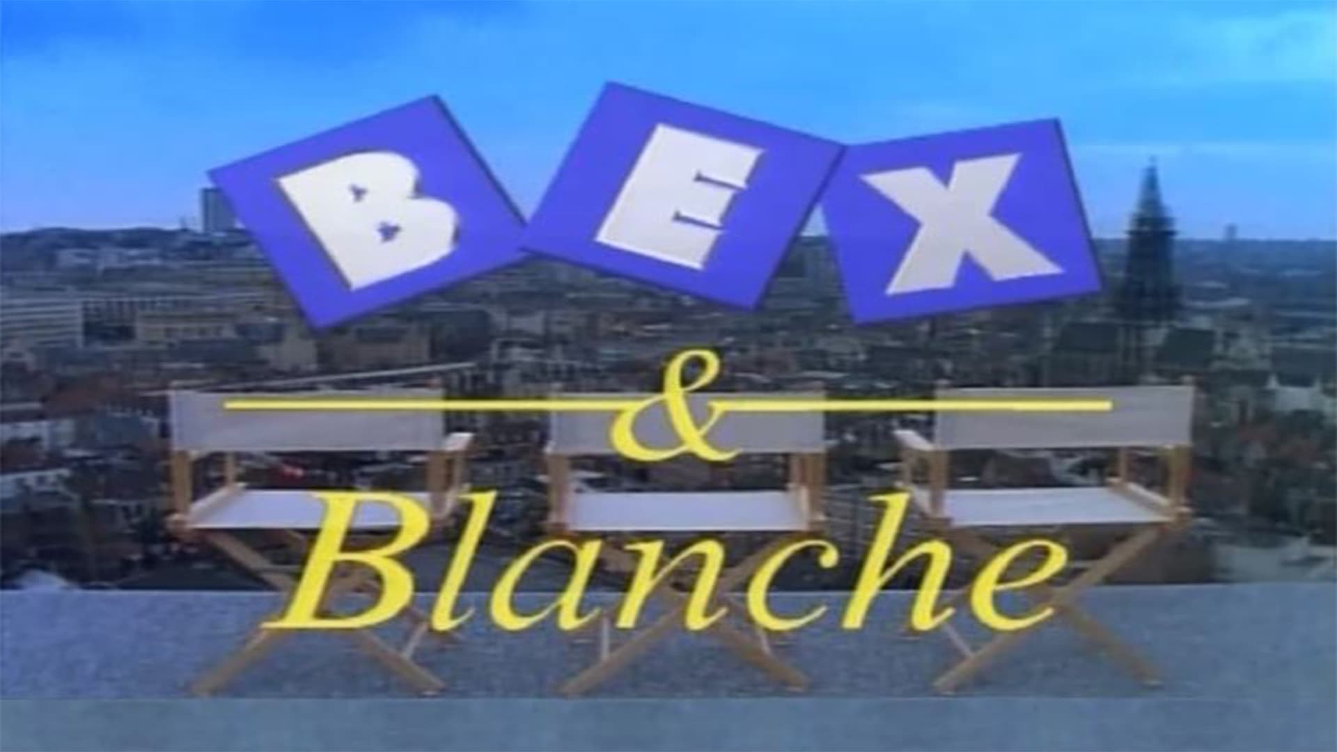 Bex & Blanche