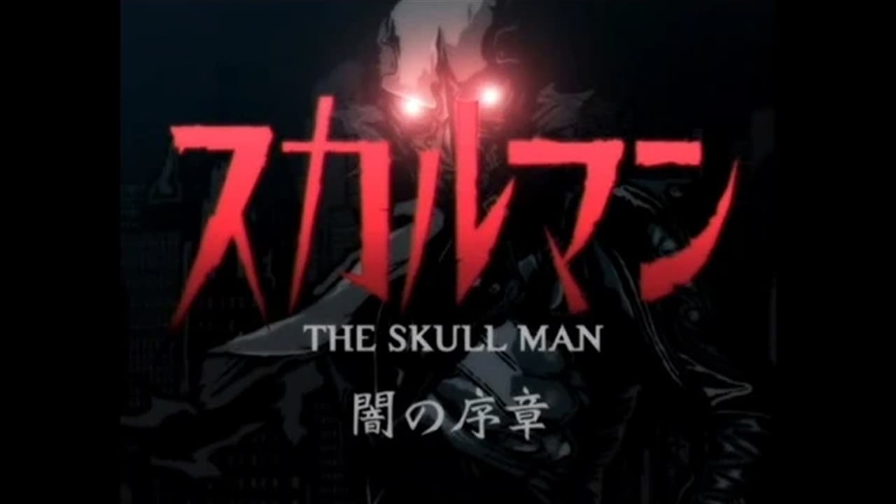 The Skull Man: Prologue of Darkness