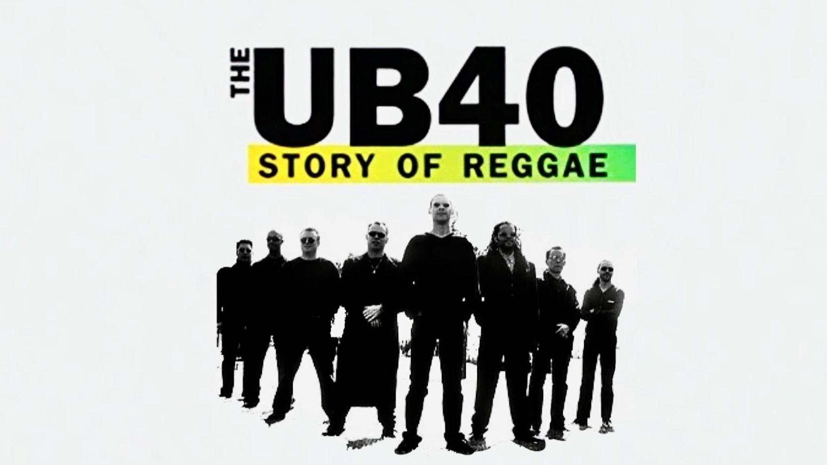 The UB40: Story of Reggae