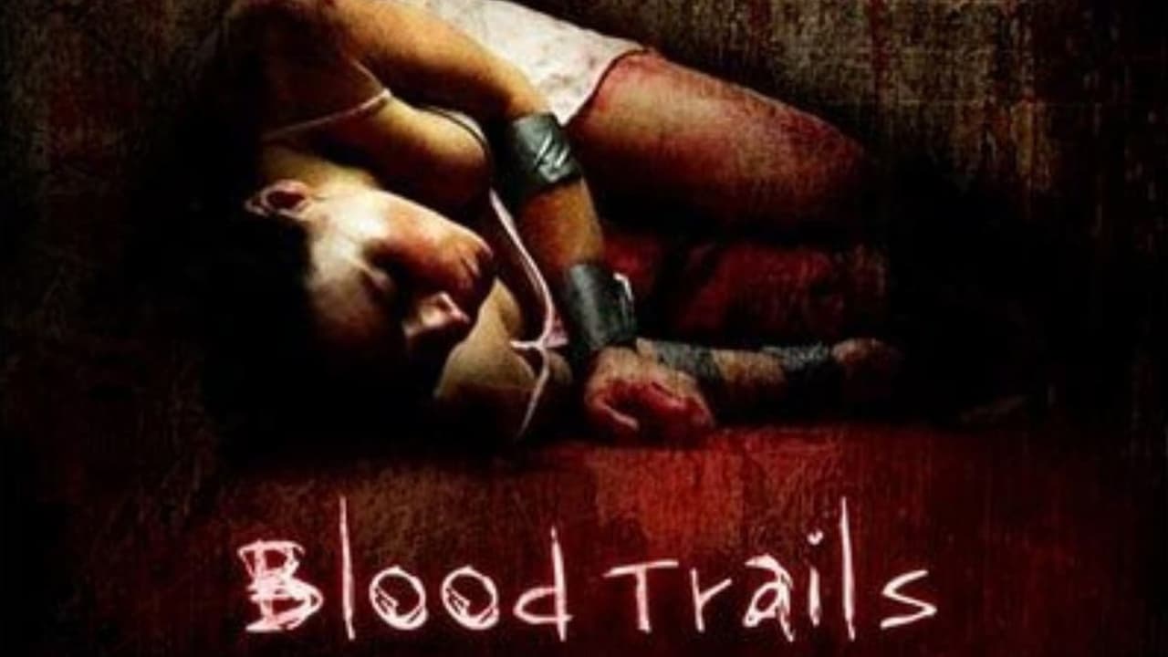 Blood Trails