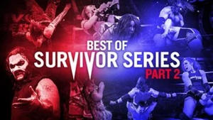 Best of Survivor Series: Part 2