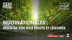 Multinationals: hold-up on our fruits and vegetables