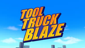 Tool Truck Blaze