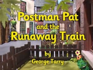 Postman Pat and the Runaway Train