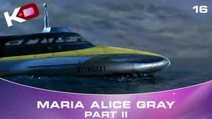 Maria Alice Gray - Part 2