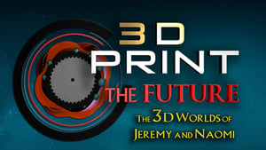 The 3D Worlds of Jeremy and Naomi