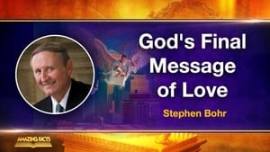 God's Final Message of Love