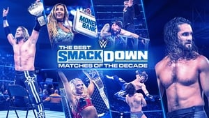 The Best SmackDown Matches of the Decade