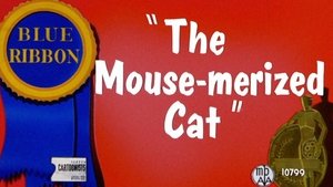The Mouse-Merized Cat