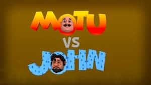 Motu Vs John