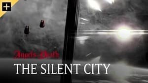 The Silent City