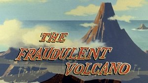 The Fraudulent Volcano