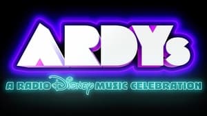 ARDYs: A Radio Disney Music Celebration