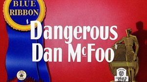 Dangerous Dan McFoo