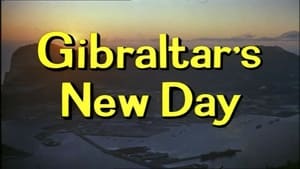 Gibraltar’s New Day