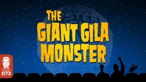 The Giant Gila Monster