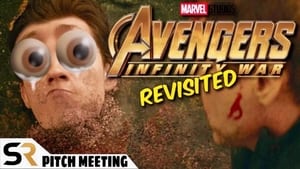 Avengers: Infinity War Pitch Meeting - Revisited!