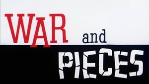 War and Pieces